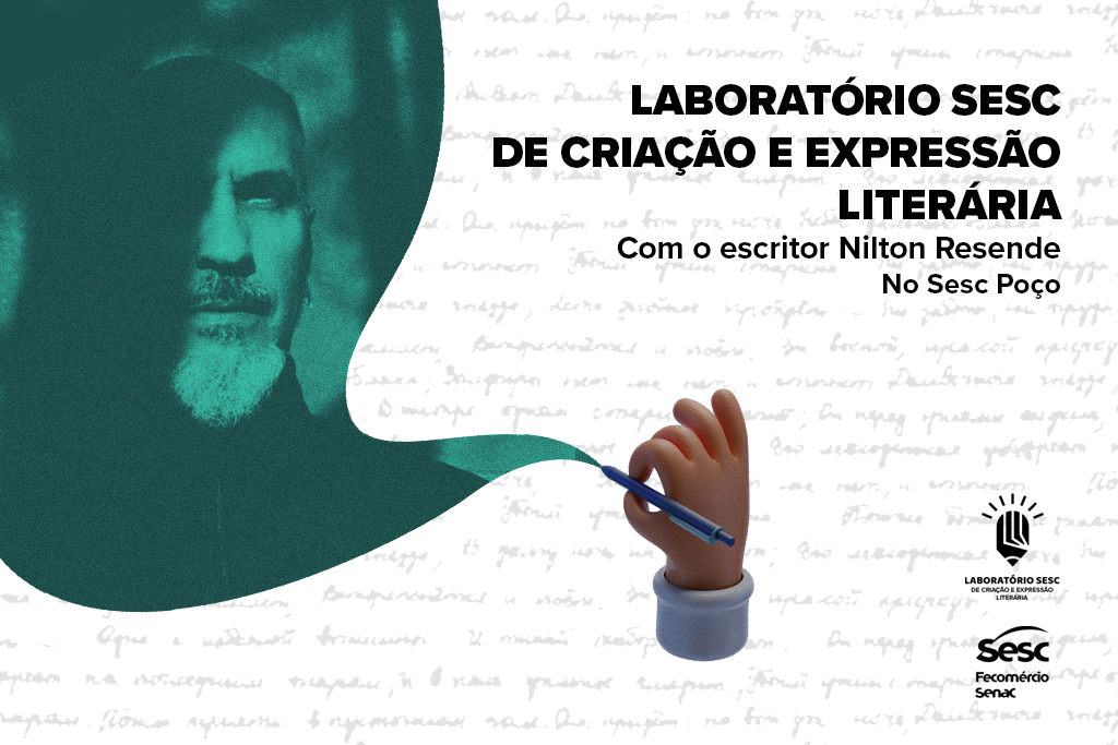 Sesc divulga lista de selecionados para curso de técnica de escrita com Nilton Resende