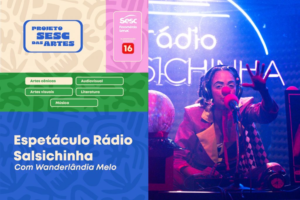 Sesc Centro recebe espetáculo de palhaçaria “Rádio Salsichinha”